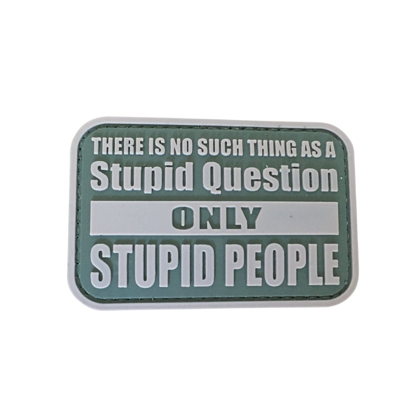 Stupid Questions-Olive Tactical Patch